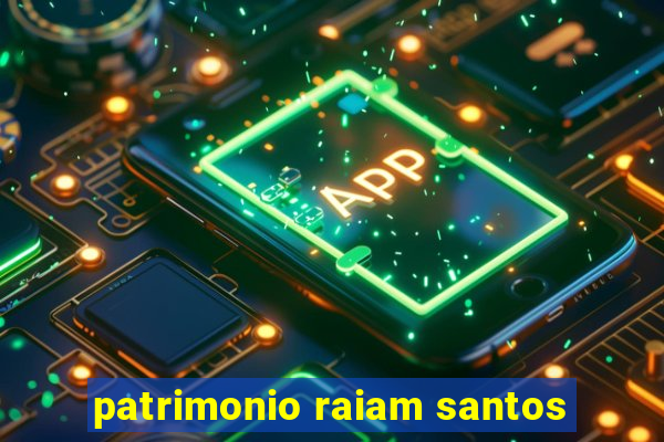 patrimonio raiam santos